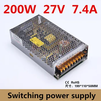  200W 27V 7.4 Jeden Výstup Spínacie napájací zdroj pre LED Pásy CNC 3D Tlač,zariadenia na napájanie Vstup ac 110-220V s-200-27